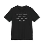 T-Shirt — "My Plans for the Next 5 Days" Sleeping Dog Graphic Tee