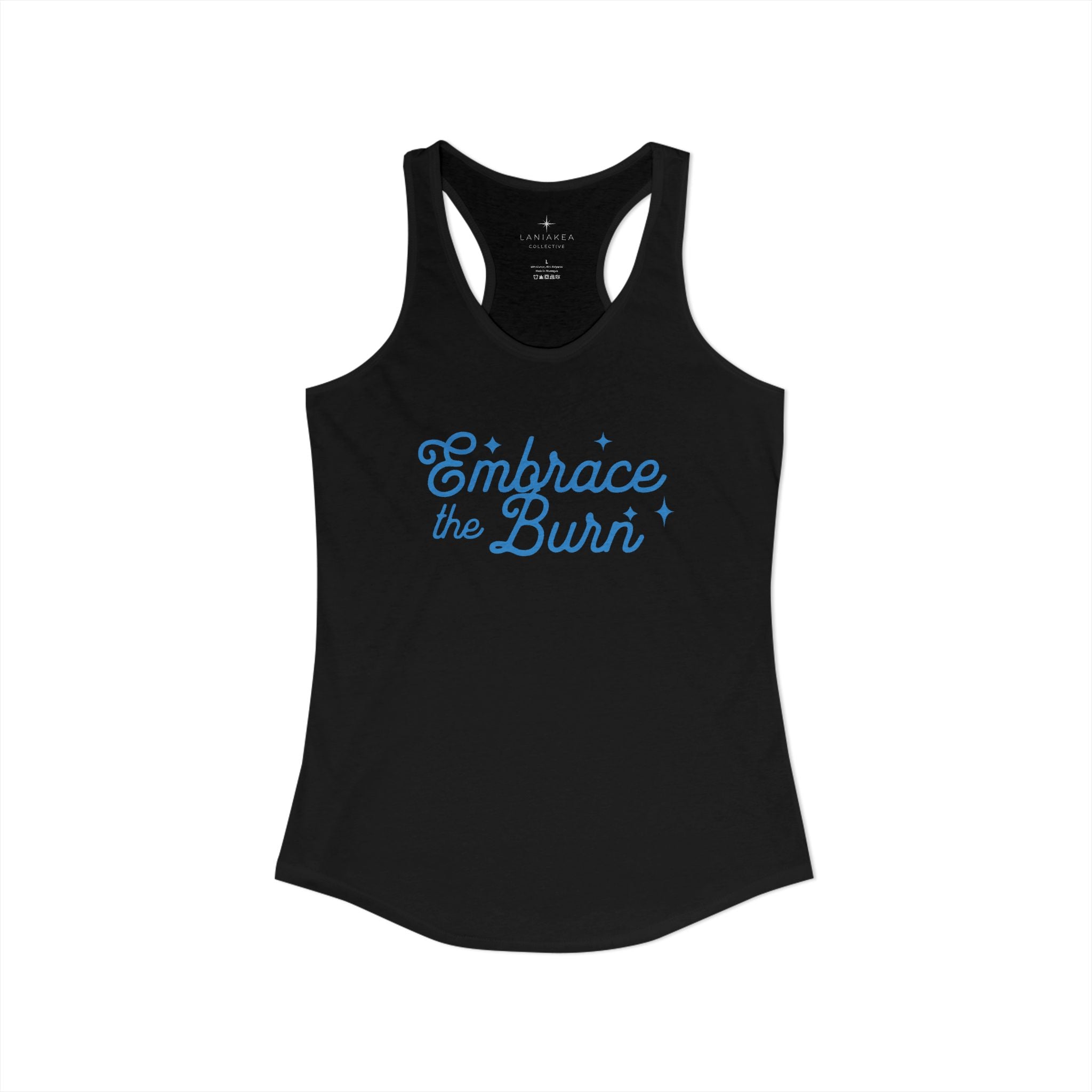 Embrace the Burn Racerback Tank