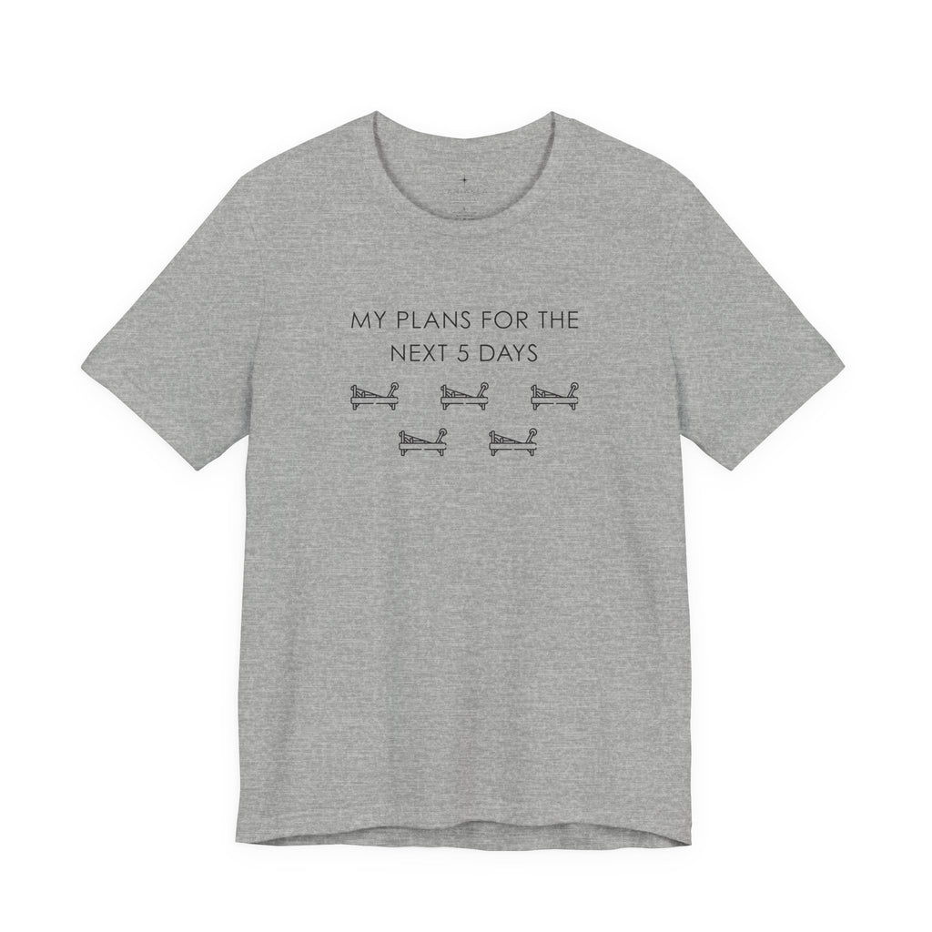 T-Shirt — "My Plans for the Next 5 Days" Sleeping Dog Graphic Tee