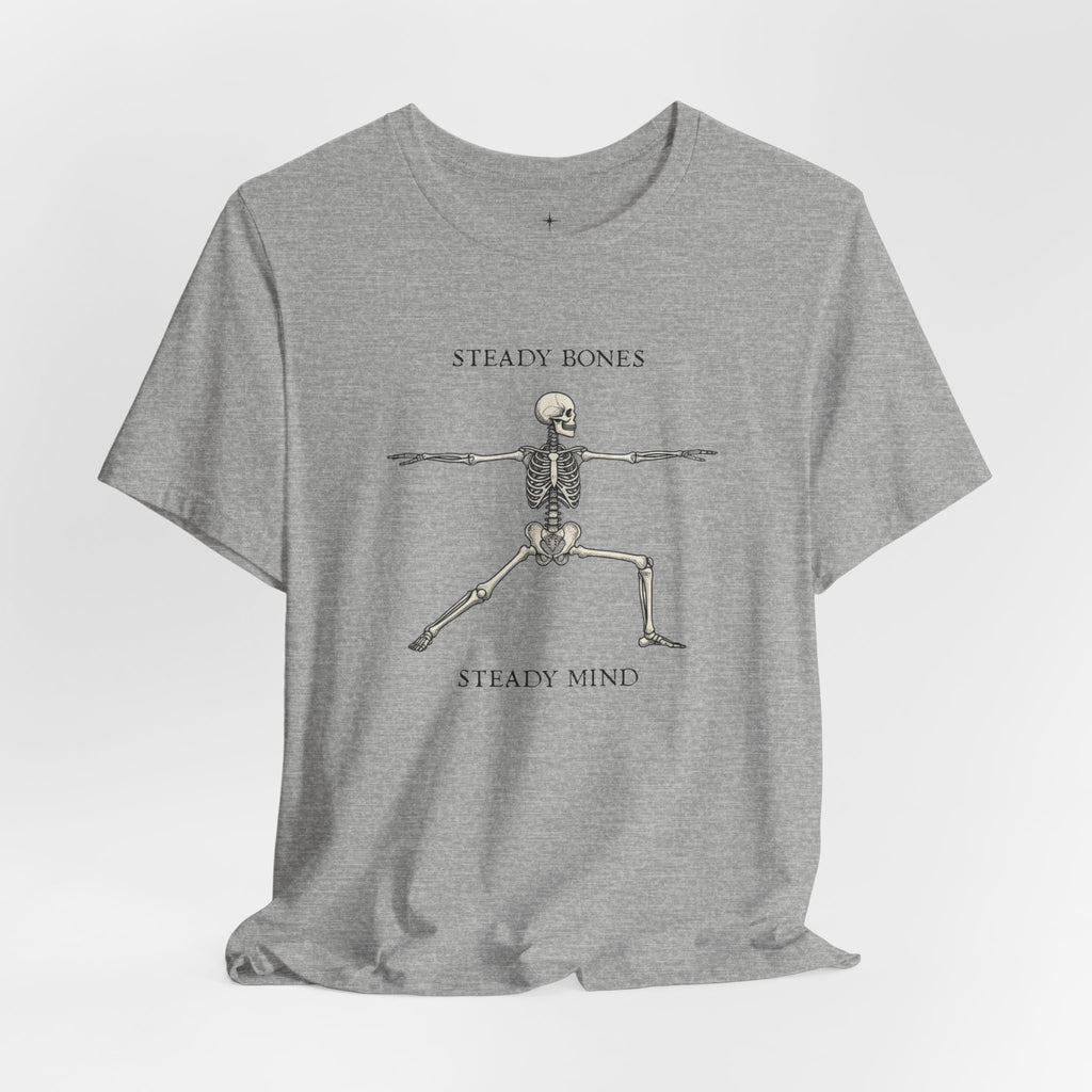 Steady Bones Steady Mind Yoga Tee