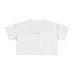 Be the Light Women's Crop Tee
