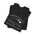 Surrender to the Flow Yoga T-Shirt