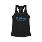 Embrace the Burn Racerback Tank