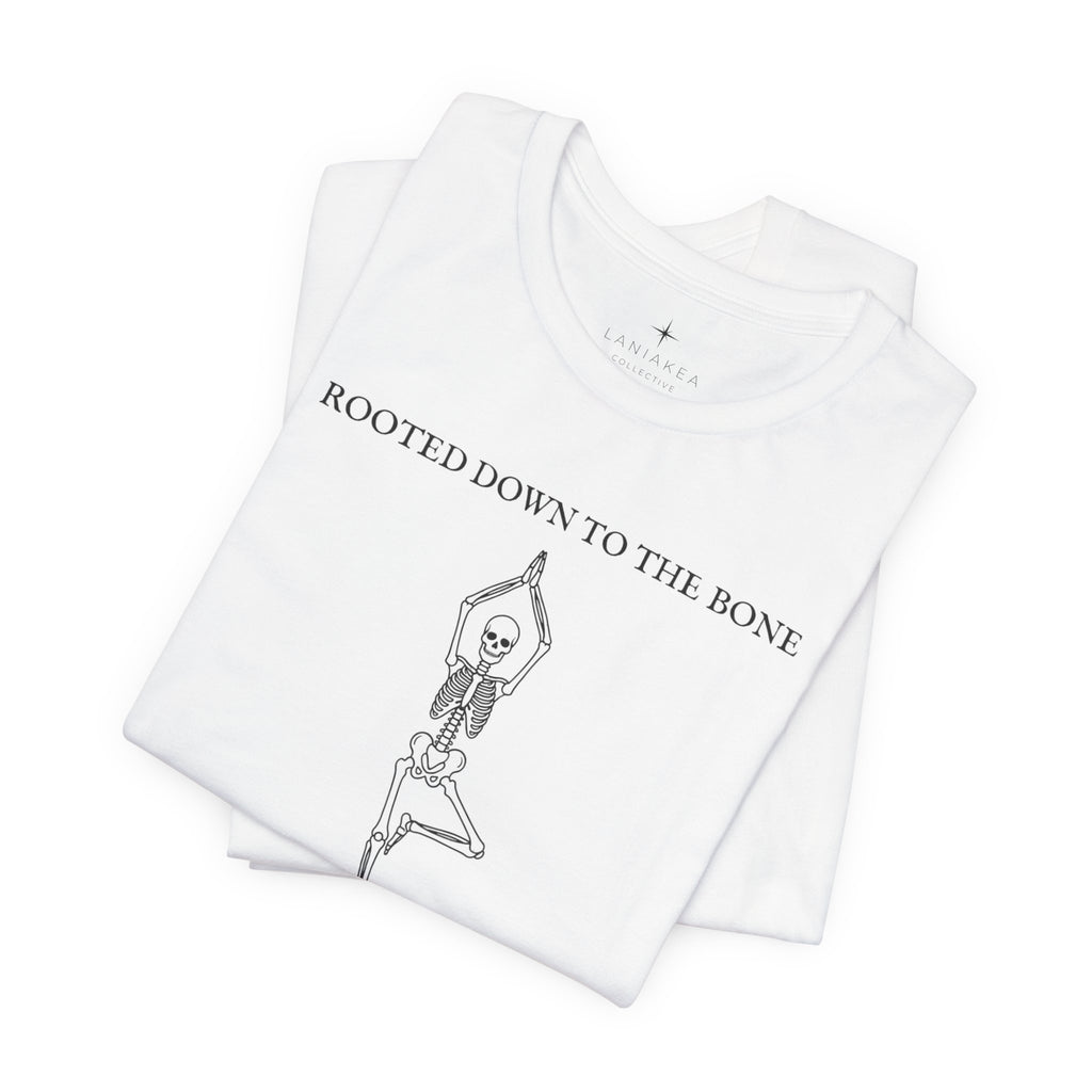 Rooted to the Bone Yoga Tee